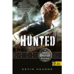 Hunted – Hajszolva (A Vasdruida Krónikái 6.) Hunted – Hajszolva (A Vasdruida Krónikái 6.)
