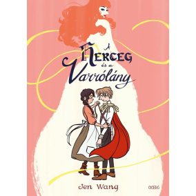 A herceg és a varrólány A herceg és a varrólány