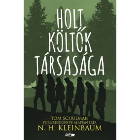 Holt Költők Társasága Holt Költők Társasága
