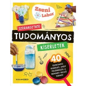 Szórakoztató tudományos kísérletek Szórakoztató tudományos kísérletek