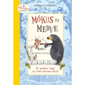 Mókus és medve - Ki mondta, hogy az erdő unalmas hely?