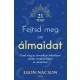 Fejtsd meg az álmaidat