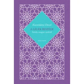 A lélek beszéde - Írások a magyar nyelvről