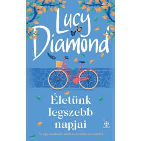 Életünk legszebb napjai Életünk legszebb napjai