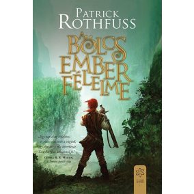 A bölcs ember félelme A bölcs ember félelme