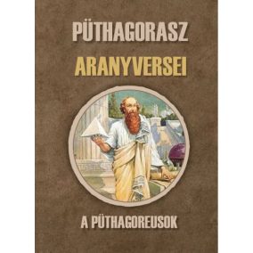 Püthagorasz aranyversei Püthagorasz aranyversei