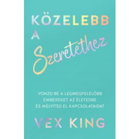 Közelebb a szeretethez