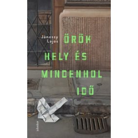 Örök hely és mindenhol idő Örök hely és mindenhol idő