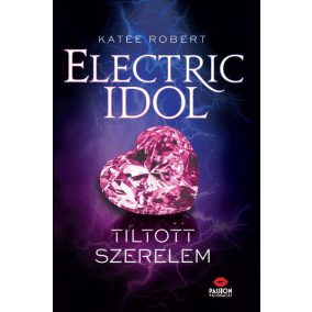 Electric Idol - Tiltott szerelem Electric Idol - Tiltott szerelem