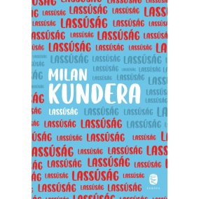 Lassúság