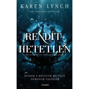 Rendíthetetlen - Olykor a bennünk rejtőző démonok valódiak   Rendíthetetlen - Olykor a bennünk rejtőző démonok valódiak