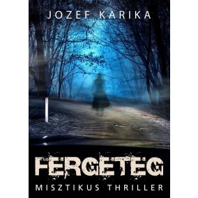 Fergeteg Fergeteg