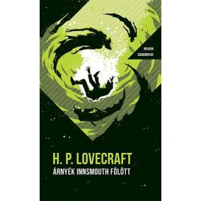 Árnyék Innsmouth fölött - Helikon Zsebkönyvek 87. Árnyék Innsmouth fölött - Helikon Zsebkönyvek 87.