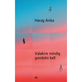 Valakire mindig gondolni kell Valakire mindig gondolni kell