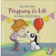 Pitypang és Lili - Pitypang születésnapja