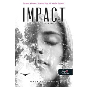 Impact - Sokkhatás Impact - Sokkhatás