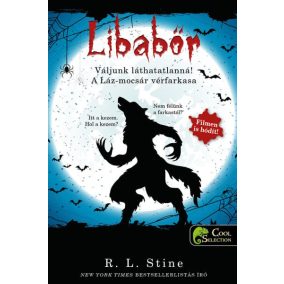 Váljunk láthatatlanná! - A Láz-mocsár vérfarkasa - Libabőr 2-3.   Váljunk láthatatlanná! - A Láz-mocsár vérfarkasa - Libabőr 2-3.