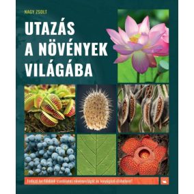 Utazás a növények világába Utazás a növények világába