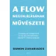 A flow megtalálásának művészete