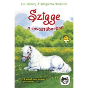 Szigge a lovastáborban Szigge a lovastáborban