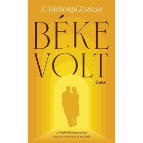 Béke volt Béke volt