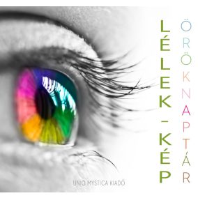 LÉLEK-kép öröknaptár LÉLEK-kép öröknaptár