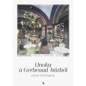 Unoka a Gerbeaud-házból