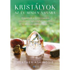 Kristályok az év minden napjára Kristályok az év minden napjára