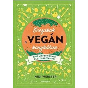 Évszakok a vegán konyhában Évszakok a vegán konyhában