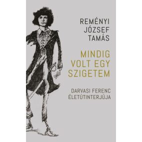 Mindig volt egy szigetem Mindig volt egy szigetem