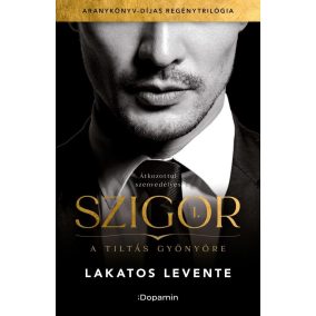 Szigor I. - A tiltás gyönyöre Szigor I. - A tiltás gyönyöre