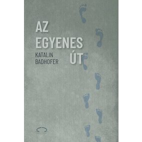 Az egyenes út Az egyenes út
