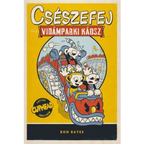 Csészefej és a vidámparki káosz 1. Csészefej és a vidámparki káosz 1.