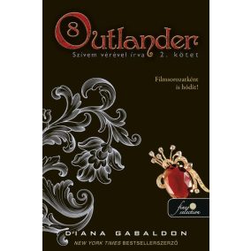 Outlander 8/2-Szívem vérével írva Outlander 8/2-Szívem vérével írva