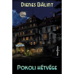 Pokoli hétvége Pokoli hétvége