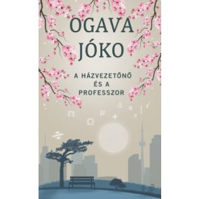 A házvezetőnő és a professzor A házvezetőnő és a professzor