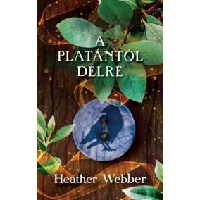 A platántól délre A platántól délre