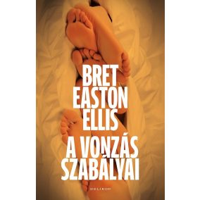 A vonzás szabályai A vonzás szabályai