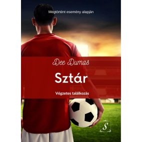 Sztár - Végzetes találkozás (Sztár 1.) Sztár - Végzetes találkozás (Sztár 1.)