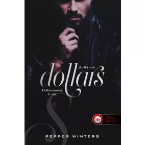 Dollars - Dollárok (Dollár-sorozat 2.)