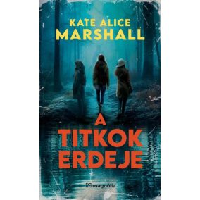 A titkok erdeje A titkok erdeje