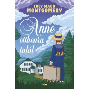 Anne otthonra talál Anne otthonra talál