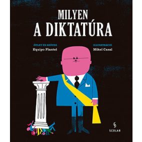 Milyen a diktatúra Milyen a diktatúra