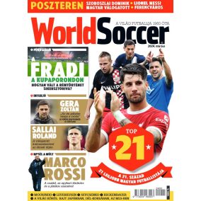 World Soccer - 2024. március World Soccer - 2024. március
