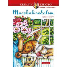 Macskabirodalom - Színezőkönyv Macskabirodalom - Színezőkönyv