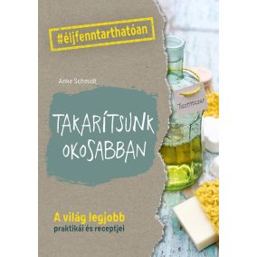 Takarítsunk okosabban Takarítsunk okosabban