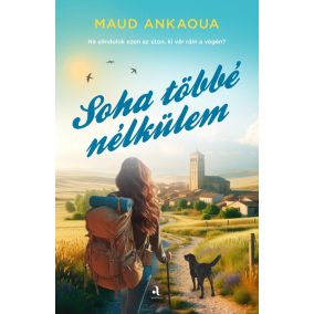 Soha többé nélkülem Soha többé nélkülem