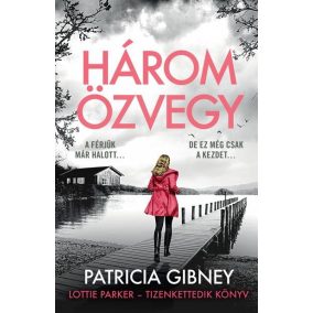 Három özvegy - Lottie Parker 12. Három özvegy - Lottie Parker 12.