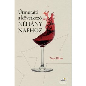 Útmutató a következő NÉHÁNY NAPHOZ Útmutató a következő NÉHÁNY NAPHOZ