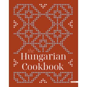 The Hungarian Cookbook The Hungarian Cookbook